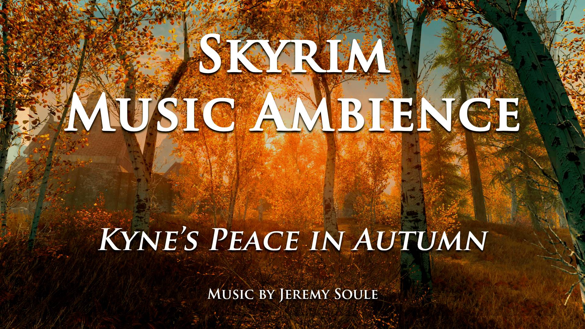 Skyrim Ambience – Kyne’s Peace in Autumn | Relaxing Music смотреть онлайн