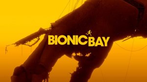 Bionic Bay ➤ Геймплей основной компании.