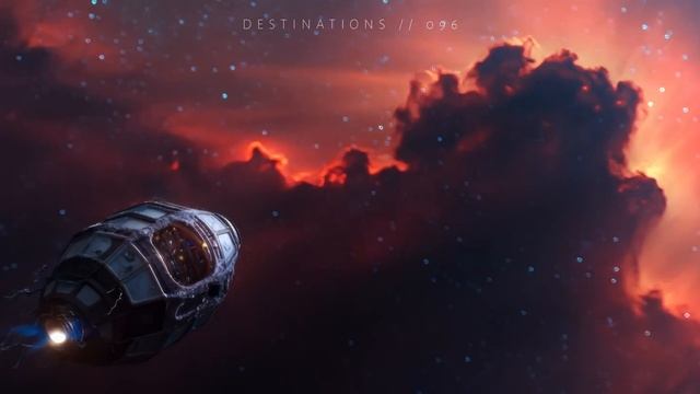 DESTINATIONS 096 Space Ambient Sci Fi Odyssey Of Eldest Stars Meditate, Focus, Read, Sleep