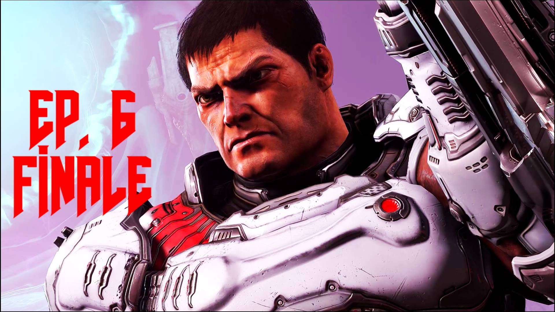 DOOM ETERNAL The Ancient Gods Part II – Ep. 6 [Finale]