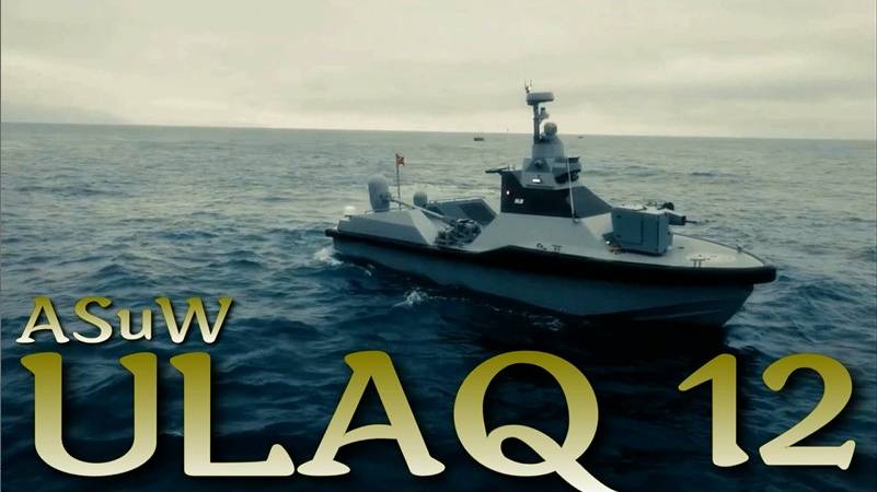 ВМФ Турции получает ударные морские беспилотники ULAQ 12 ASuW