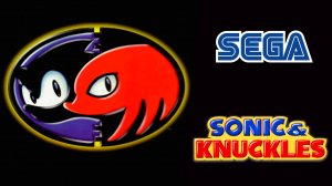 Sonic & Knuckles (SEGA) Игра за Sonic