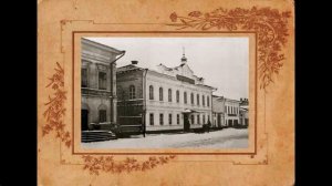 Елабуга в 1900-х годах (Yelabuga in the 1900s)