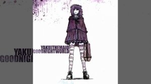 Yakui The Maid - In Affliction (Goodnight World 2019)