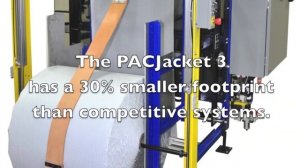 PACjacket Automated Packaging Machine