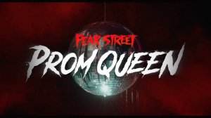 Fear Street: Prom Queen - Official Trailer