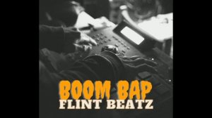 Лучший качевый лирический бум бэп бит |FLINT BEATZ PRODUCTION - Boom bap today| Хип-хоп минус