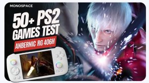 50+ игр с PS2 на Anbernic RG406H