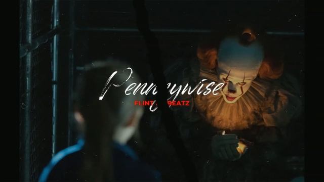 Качевый топ андер лучший минус бит хардкор рэп FLINT BEATZ PRODUCTION - Pennywise top beatmaker