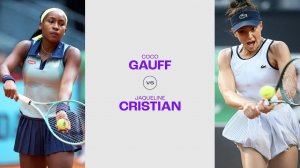11.05.2024. Кори Гауфф - Жаклин Кристиан. WTA Rome. Cori Gauff - Jaqueline Cristian
