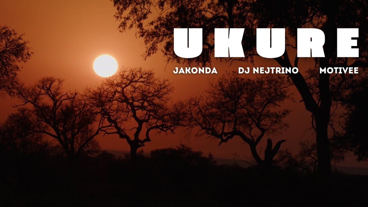 JAKONDA DJ NEJTRINO MOTIVEE - Ukure