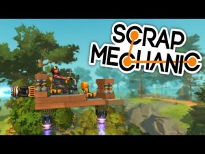 Как построить летающий мотоцикл в Scrap Mechanic | Скрап Механик