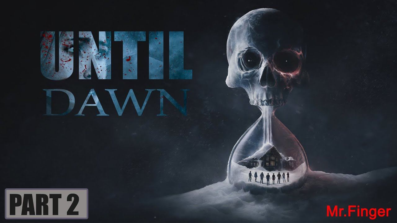 Until Dawn | Part 2 | END смотреть онлайн