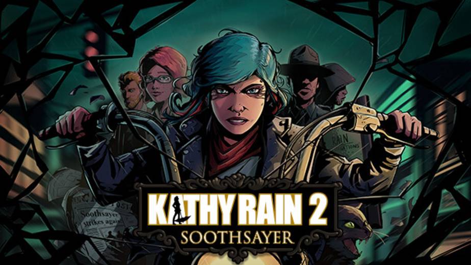 Детективное Point-and-click-приключение Kathy Rain 2: Soothsayer выйдет в конце мая