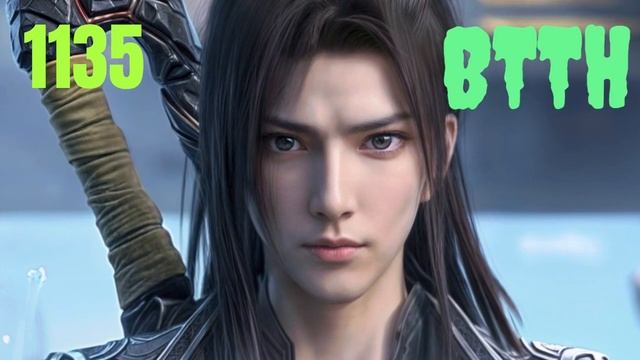 BTTH CHAPTER 1135 IN HINDI смотреть онлайн