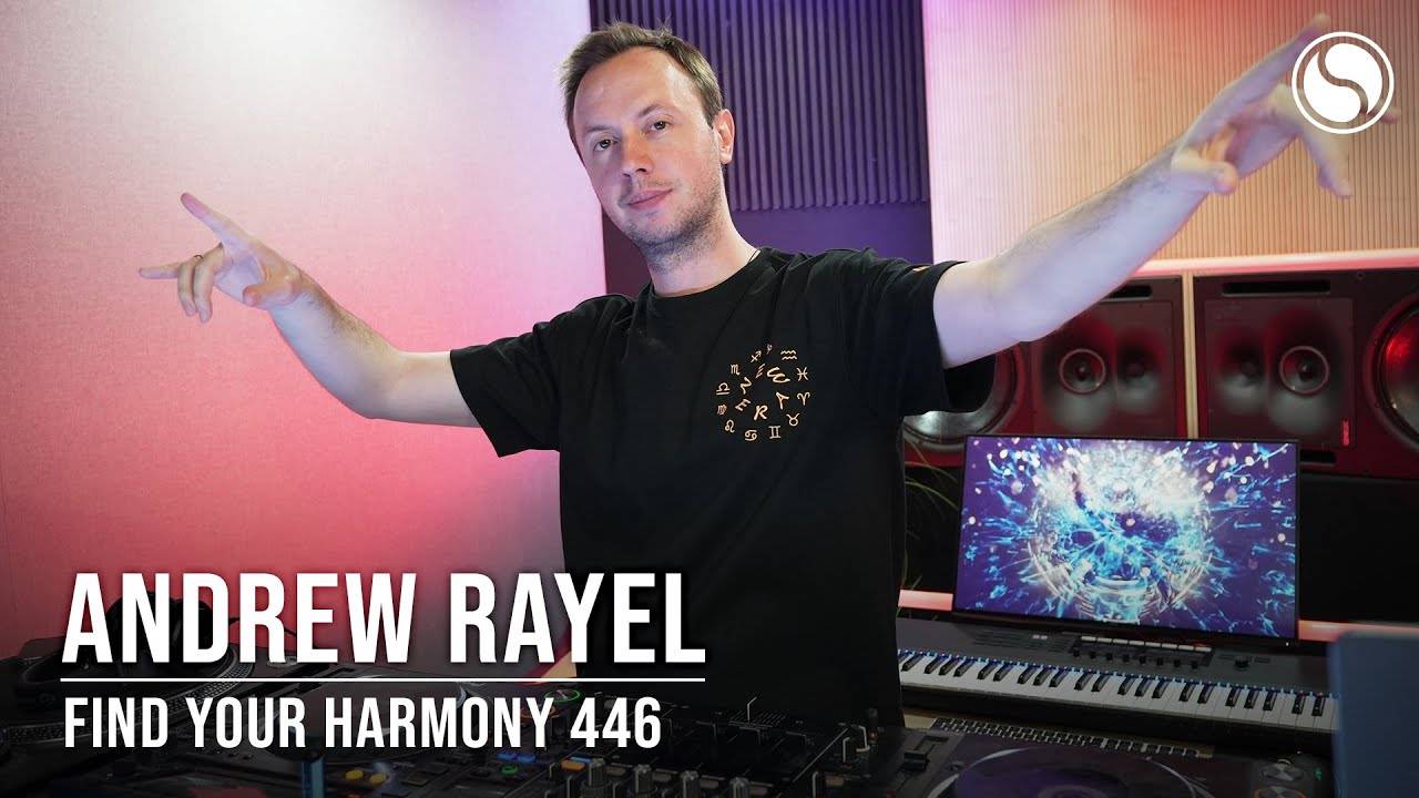 Andrew Rayel - Find Your Harmony 446 (GUEST MIX: Amber Revival)