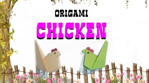 How To Make Origami Paper Hen/Easy Paper Hen For Kids/Как сделать Курочку на Пасху из бумаги.