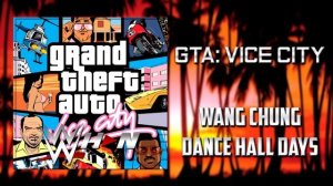 GTA: Vice City | Wang Chung - Dance Hall Days [Flash FM] + AE (Arena Effects)