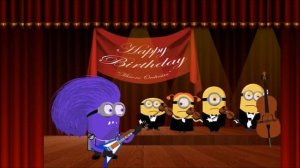 Миньоны   с днем рожденья тебя Happy Birthday song