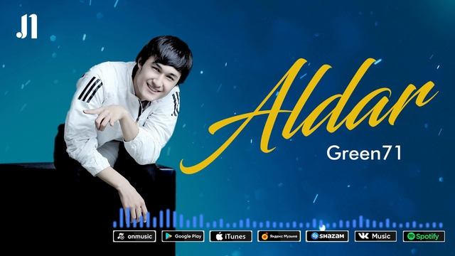 Green71 - Aldar | Греен7 - Алдар смотреть онлайн