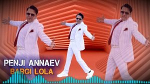 Пенчи Аннаев - Барги Лола / Penji Annaev - Bargi Lola ( Official Audio ) 2024.