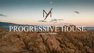 Progressive House set mix