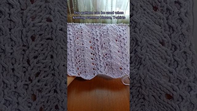 Красивый узор спицами из ажурных дорожек.     #knitting #knit #shorts #вязание #узорыспицами