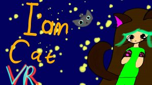 VR I am cat. я котик?!🙀