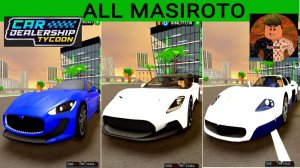 ВСЕ МАСИРОТО В КДТ Masiroto GT 115k$NK20 310k$NK12 6,000,000$ Car Dealership Tycoon! ТестОбзор.