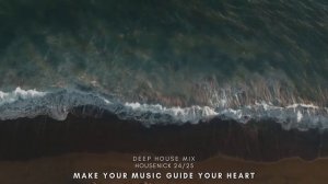 Deep House Mix 2025 Deep & Chill Vibes Mixed by