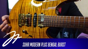 SUHR Modern Plus Bengal Burst