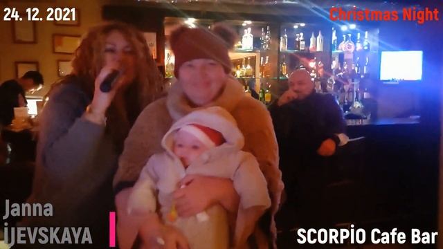 Janna İJEVSKAYA - Жанна Ижевская - Scorpio Russian Restaraunt - Christmas Eve Night  - Cover Demo