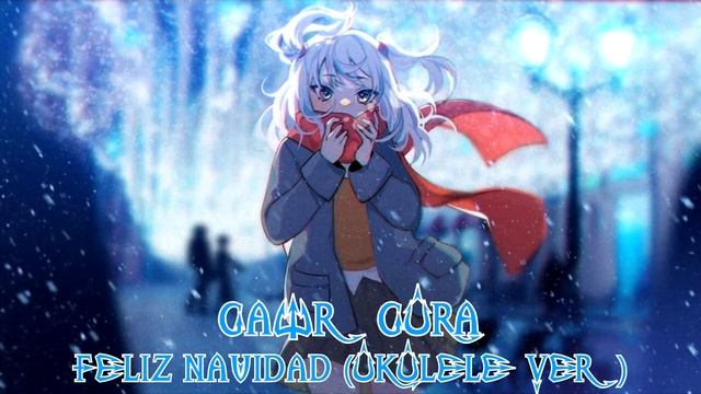 289 Feliz Navidad (Gawr Gura Karaoke Ukulele Cover) [Clean Audio Edit]
