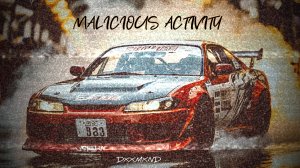 DXXMXND - MALICIOUS ACTIVITY