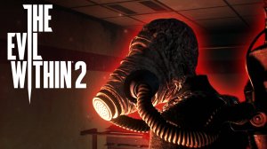 The Evil Within 2. Прохождение. Серия № 10 "Локальная сеть"