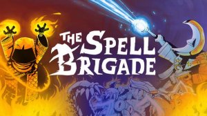 The Spell Brigade : АФК Схема ))
