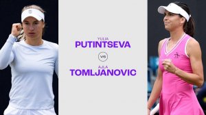 23.06.2024. Юлия Путинцева - Айла Томлянович. WTA Birmingham. Yulia Putintseva - Ajla Tomljanovic