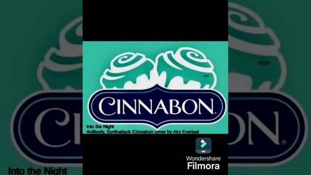 Into the Night
Antibody. Sunthattack /Cinnabon cover by Airy Everlast