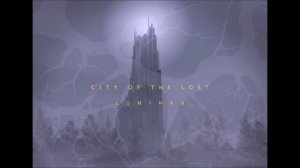 City of the Lost - Secret Street