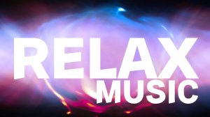 🌌 МУЗЫКА ДЛЯ РЕЛАКСА 😌 МУЗЫКА ДЛЯ СНА 🎵 МУЗЫКА ДЛЯ МЕДИТАЦИИ ✨ МУЗЫКА ДЛЯ РАБОТЫ 🌌