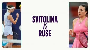 19.04.2025. Элина Свитолина - Елена-Габриэла Русе. WTA 250 Rouen. Svitolina - Ruse