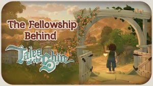 Tales of the Shire - 10 минут игрового процесса (Inside Look)