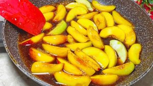 Обжарьте персики в масле и вы будете в восторге от этого Вкуснятина. ГЕНИАЛЬНО И ПРОСТО !