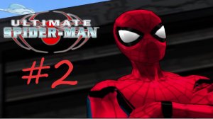 БУЙСТВО НОСОРОГА прохождение игры (Ultimate Spider-Man) ЧАСТЬ 2
