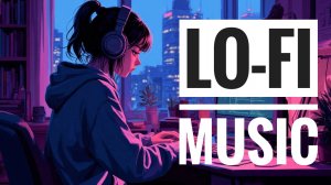 LO-FI | Музыка для настроения 🎧 | Плейлист мая