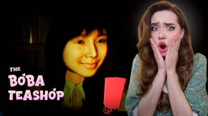 СЕМЬ ДНЕЙ УЖАСА в БОБА ЧАЙНОЙ! ➤ The Boba Teashop