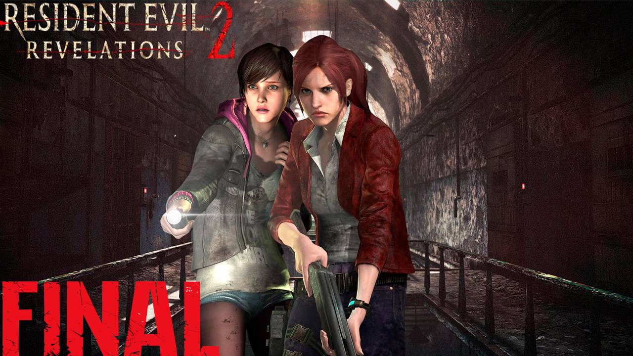 Прохождение игры - Resident Evil Revelations 2 (без комментариев)