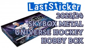 Бокс-брейк Хобби бокса по коллекции 2023-24 Upper Deck SkyBox Metal Universe Hockey