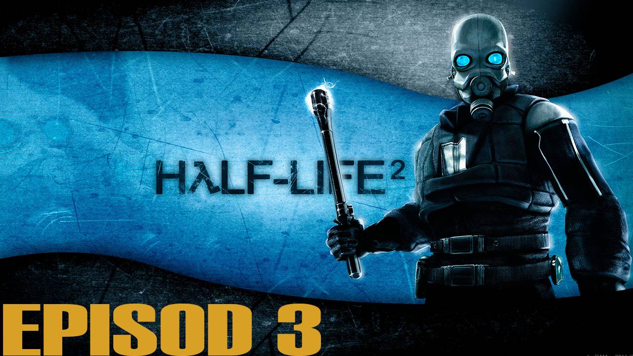 Прохождение игры - Half Life 2 (Без комментариев)