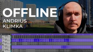 Andrius Klimka - Offline (House Music)